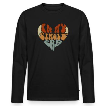 Dans mon ère de célibataire drôle de vie de célibataire - T-shirt manches longues Premium bio Homme - noir - Devant - Nico (187cm)