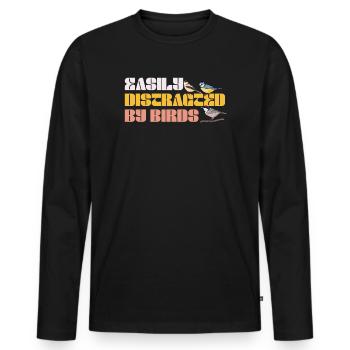 Facilement distrait par les oiseaux Amateur d’oiseaux - T-shirt manches longues Premium bio Homme - noir - Devant - Nico (187cm)