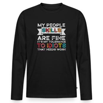 Meine sozialen Fähigkeiten sind in Ordnung - Männer Premium Bio Langarmshirt - Schwarz - Vorne - Nico (187cm)