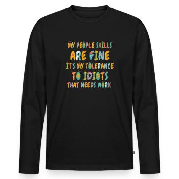 Meine sozialen Fähigkeiten sind in Ordnung - Männer Premium Bio Langarmshirt - Schwarz - Vorne - Nico (187cm)