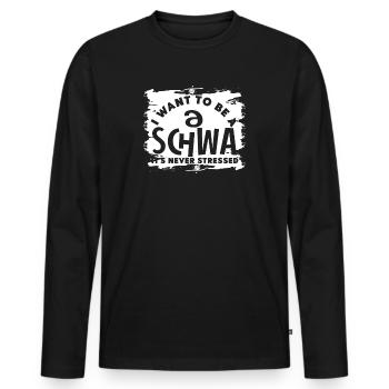 Ich will ein Schwa sein, der nie gestresst ist - Männer Premium Bio Langarmshirt - Schwarz - Vorne - Nico (187cm)