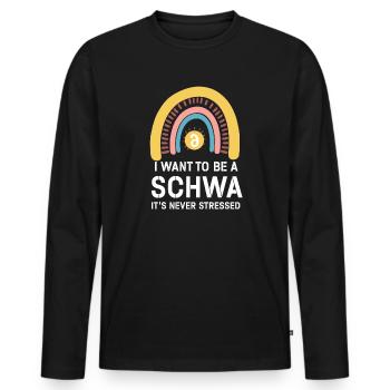 Ich will ein Schwa sein, der nie gestresst ist - Männer Premium Bio Langarmshirt - Schwarz - Vorne - Nico (187cm)