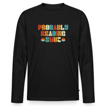 Wahrscheinlich Smut lesen Vintage-Bücher Schmutz - Männer Premium Bio Langarmshirt - Schwarz - Vorne - Nico (187cm)