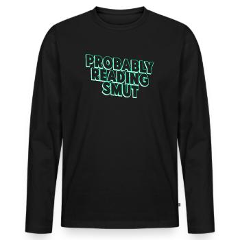 Wahrscheinlich Smut lesen Vintage-Bücher Schmutz - Männer Premium Bio Langarmshirt - Schwarz - Vorne - Nico (187cm)