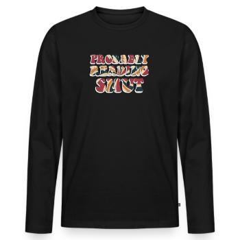 Wahrscheinlich Smut lesen Vintage-Bücher Schmutz - Männer Premium Bio Langarmshirt - Schwarz - Vorne - Nico (187cm)