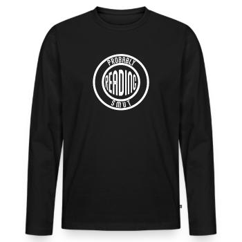 Wahrscheinlich Smut lesen Vintage-Bücher Schmutz - Männer Premium Bio Langarmshirt - Schwarz - Vorne - Nico (187cm)