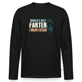 World's Best Farter I Mean Father - Men's Premium Organic Long Sleeve Shirt - black - Front - Nico (187cm)
