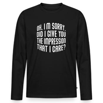 Indifference Sarcasm Different Attitude - Men's Premium Organic Long Sleeve Shirt - black - Front - Nico (187cm)