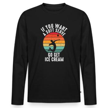 Si vous voulez une portion molle, procurez-vous de la crème glacée - T-shirt manches longues Premium bio Homme - noir - Devant - Nico (187cm)