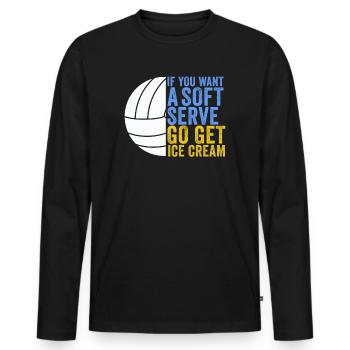 Si vous voulez une portion molle, procurez-vous de la crème glacée - T-shirt manches longues Premium bio Homme - noir - Devant - Nico (187cm)