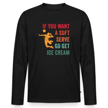 Si vous voulez une portion molle, procurez-vous de la crème glacée - T-shirt manches longues Premium bio Homme - noir - Devant - Nico (187cm)