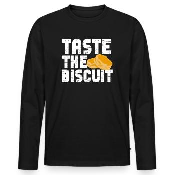 Taste The Biscuit Taste The Goodness - Men's Premium Organic Long Sleeve Shirt - black - Front - Nico (187cm)