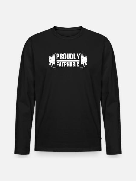 Fièrement grossophobe - T-shirt manches longues Premium bio Homme - noir