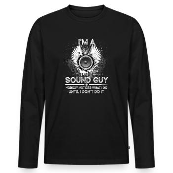Sound Guy Not A Magician - Men's Premium Organic Long Sleeve Shirt - black - Front - Nico (187cm)