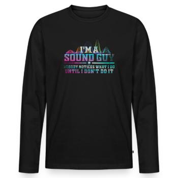Sound Guy Not A Magician - Men's Premium Organic Long Sleeve Shirt - black - Front - Nico (187cm)