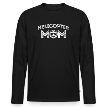 Helikopter Eltern Lustige Helikoptermutter - Männer Premium Bio Langarmshirt - Schwarz - Vorne - Nico (187cm)