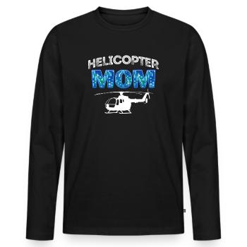 Helikopter Eltern Lustige Helikoptermutter - Männer Premium Bio Langarmshirt - Schwarz - Vorne - Nico (187cm)