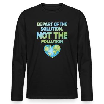 No Littering Anti Littering Earth Day - Men's Premium Organic Long Sleeve Shirt - black - Front - Nico (187cm)