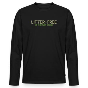 No Littering Anti Littering Earth Day - Men's Premium Organic Long Sleeve Shirt - black - Front - Nico (187cm)