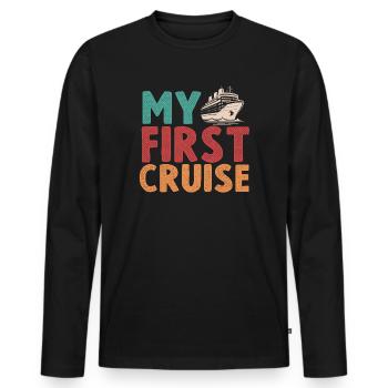 My First Cruise Family Vacation - Fun - Men's Premium Organic Long Sleeve Shirt - black - Front - Nico (187cm)