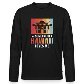 Jemand auf Hawaii liebt mich - Männer Premium Bio Langarmshirt - Schwarz - Vorne - Nico (187cm)