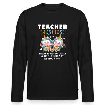Les meilleurs amis des enseignants parce qu'ils deviennent fous - T-shirt manches longues Premium bio Homme - noir - Devant - Nico (187cm)