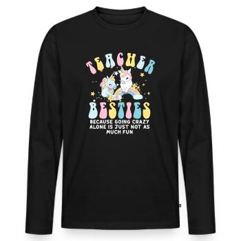 Les meilleurs amis des enseignants parce qu'ils deviennent fous - T-shirt manches longues Premium bio Homme - noir - Devant - Nico (187cm)
