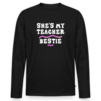 Teacher Besties Because Going Crazy - Men's Premium Organic Long Sleeve Shirt - black - Front - Nico (187cm)