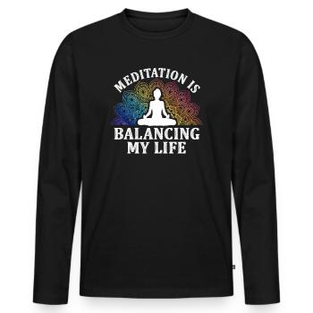 Meditation Is Balancing My Life - Men's Premium Organic Long Sleeve Shirt - black - Front - Nico (187cm)