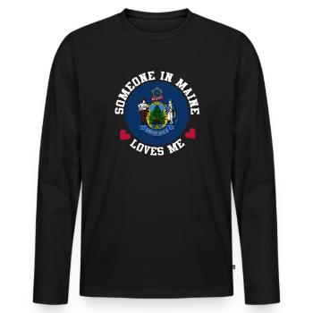 Someone In Maine Loves Me - Men's Premium Organic Long Sleeve Shirt - black - Front - Nico (187cm)