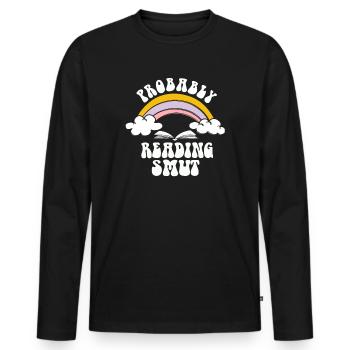Wahrscheinlich lesen Schmutz Liebesromane Schmutz - Männer Premium Bio Langarmshirt - Schwarz - Vorne - Nico (187cm)