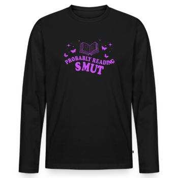 Wahrscheinlich lesen Schmutz Liebesromane Schmutz - Männer Premium Bio Langarmshirt - Schwarz - Vorne - Nico (187cm)