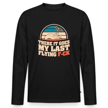 There It Goes My Last Flying F - Men's Premium Organic Long Sleeve Shirt - black - Front - Nico (187cm)