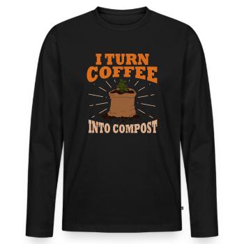 Ich verwandle Kaffee in Kompost Blue Planet - Männer Premium Bio Langarmshirt - Schwarz - Vorne - Nico (187cm)