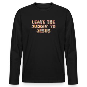 Laissez le jugement à Jésus - T-shirt manches longues Premium bio Homme - noir - Devant - Nico (187cm)