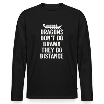 Drachen machen kein Drama, sie machen Distanz - Männer Premium Bio Langarmshirt - Schwarz - Vorne - Nico (187cm)