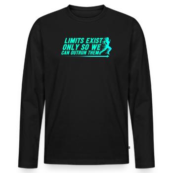 Limits Exist Only So We Can Outrun Them - Men's Premium Organic Long Sleeve Shirt - black - Front - Nico (187cm)