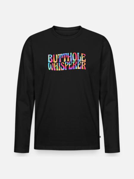 Butthole Whisperer - Men's Premium Organic Long Sleeve Shirt - black