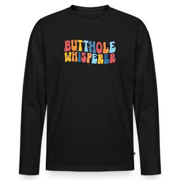 Butthole Whisperer - Men's Premium Organic Long Sleeve Shirt - black - Front - Nico (187cm)