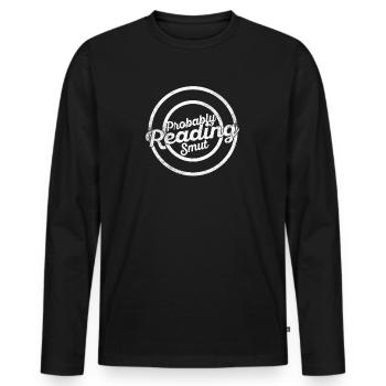 Wahrscheinlich lesen Schmutz Vintage-Bücher Schmutz - Männer Premium Bio Langarmshirt - Schwarz - Vorne - Nico (187cm)
