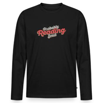 Wahrscheinlich lesen Schmutz Vintage-Bücher Schmutz - Männer Premium Bio Langarmshirt - Schwarz - Vorne - Nico (187cm)