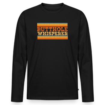 Butthole Whisperer - Men's Premium Organic Long Sleeve Shirt - black - Front - Nico (187cm)