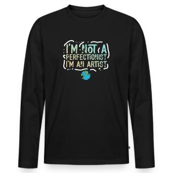 I'm Not A Perfectionist I'm An Artist - Men's Premium Organic Long Sleeve Shirt - black - Front - Nico (187cm)
