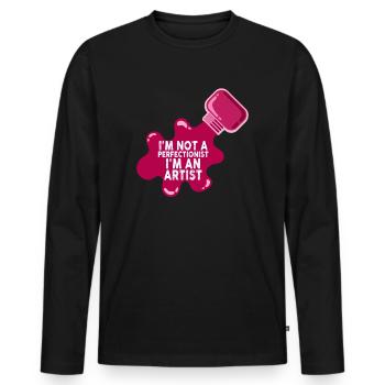 I'm Not A Perfectionist I'm An Artist - Men's Premium Organic Long Sleeve Shirt - black - Front - Nico (187cm)