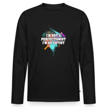 I'm Not A Perfectionist I'm An Artist - Men's Premium Organic Long Sleeve Shirt - black - Front - Nico (187cm)