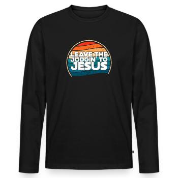 Leave The Judgin' To Jesus - Men's Premium Organic Long Sleeve Shirt - black - Front - Nico (187cm)