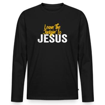 Überlassen Sie das Urteil Jesus - Männer Premium Bio Langarmshirt - Schwarz - Vorne - Nico (187cm)