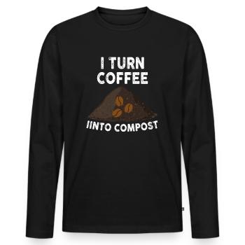 Ich verwandle Kaffee in Kompost Blue Planet - Männer Premium Bio Langarmshirt - Schwarz - Vorne - Nico (187cm)