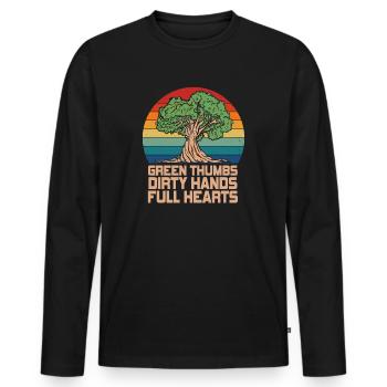 Grüne Daumen Schmutzige Hände Volle Herzen - Männer Premium Bio Langarmshirt - Schwarz - Vorne - Nico (187cm)