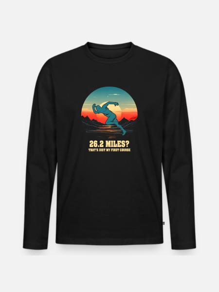 26,2 Meilen? Das ist nur mein erster Gang - Männer Premium Bio Langarmshirt - Schwarz